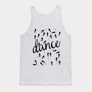 Dance, Dance, Dance Tank Top